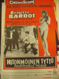 Hitonmoinen tyttö -elokuvajuliste, movie poster ,Noin 40 x 60 cm elokuvajuliste. Pääosissa Brigitte Bardot, Jean Bretonniere.