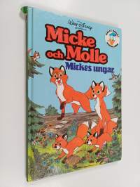 Micke och Molle : Mickes ungar