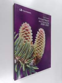Forest research : Annual Report and Accounts 2006-2007