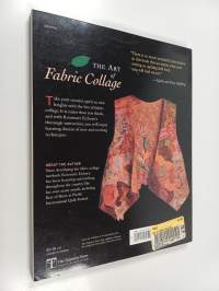 The Art of Fabric Collage - An Easy Introduction to Creative Sewing