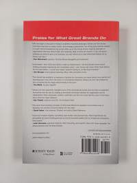 What Great Brands Do - The Seven Brand-Building Principles that Separate the Best from the Rest
