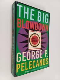The Big Blowdown