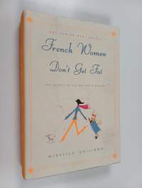 French Women Don&#039;t Get Fat