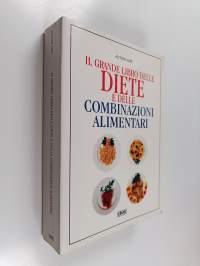 Il grande libro delle diete e delle combinazioni alimentari