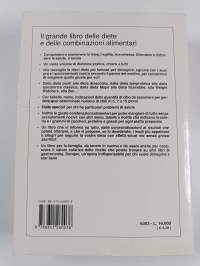 Il grande libro delle diete e delle combinazioni alimentari