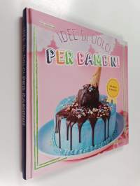 Idee di dolci per bambini