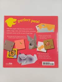 Fun Origami for Children : Pets! - 12 amazing animals to fold