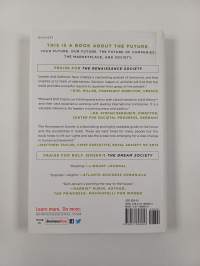 The renaissance society : how the shift from dream society to the age of individual control will change the way you do business