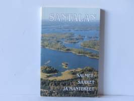 Santalan salmet, saaret ja mantereet - Hankoniemen kristillisen opiston maaperä, maisema ja vaiheet