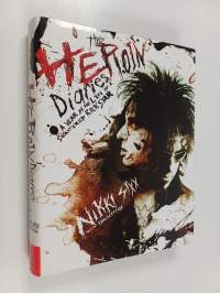 Heroin diaries : a year in the life of a shattered rock star