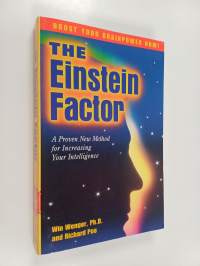The Einstein factor : a proven new method for increasing your intelligence