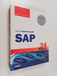 Sams teach yourself SAP in 24 hours