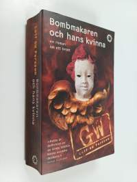 Bombmakaren och hans kvinna