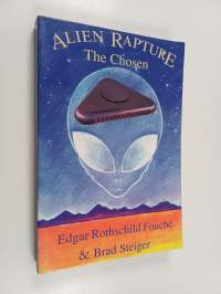 Alien Rapture - The Chosen