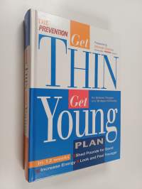 The Prevention Get Thin Get Young Plan
