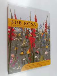 Sub rosa : flowers in contemporary Nordic art