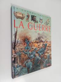 La guerre 1914-1918