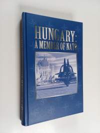 Hungary : a member of NATO