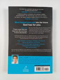 Unfinished Business : Change Your Thinking, Deal with Your Past, and Move On