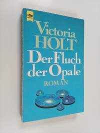 Der Fluch der Opale - Roman