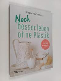 Besser leben ohne Plastik