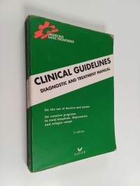 Clinical Guidelines - Diagnostic and Treatment Manual