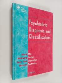 Psychiatric Diagnosis and Classification
