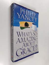 What&#039;s So Amazing about Grace?