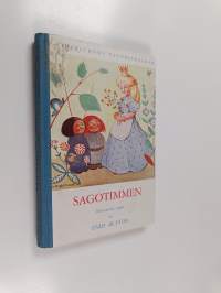 Sagotimmen : illustrerade sagor