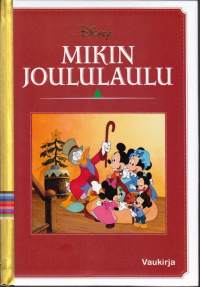 Vaukirja - Disney - Mikin joululaulu, 2018. 1.p.