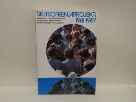 Skitsofreniaprojekti 1981-1987