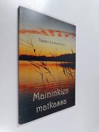 Maininkien matkassa