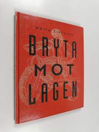 Bryta mot lagen