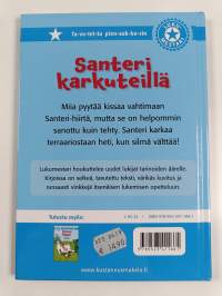 Santeri karkuteillä