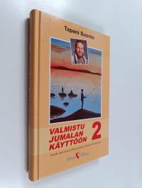 Valmistu Jumalan käyttöön 2