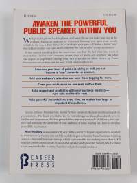 Secrets of Power Presentations - Overcome Your Fear of Public Speaking, Build Rapport and Credibility with Your Audience, Prepare and Deliver a Dynamic Presentation