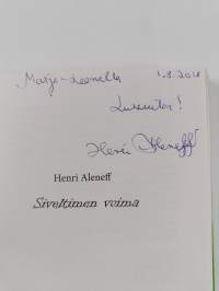 Siveltimen voima (signeerattu, tekijän omiste)