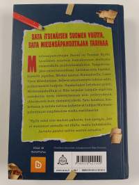 Mielensäpahoittajan Suomi : 100 tavallista vuotta