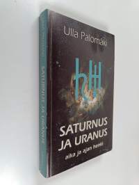 Saturnus ja Uranus : aika ja ajan henki