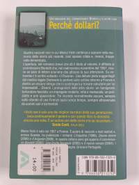 Perché dollari? : con il racconto inedito La strada per Firenze