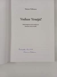 Voihan Venäjä! : rakentajarovastin matkassa Suomen suvun maille (signeerattu, tekijän omiste)