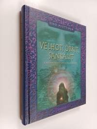 Velhot, örkit, sankarit : johdatus fantasian maailmaan