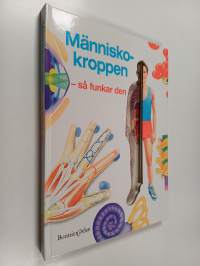 Människokroppen : så funkar den