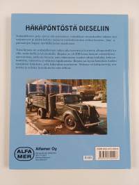 Häkäpöntöstä dieseliin : hyötyajoneuvot Suomessa sodanjälkeisillä teillä 1944-1960