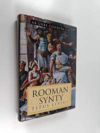 Rooman synty = Ab urbe condita I-II