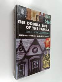 The double life of the family