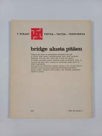 Bridge alusta pitäen