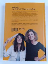 Kom du? : alla våra tankar om kvinnlig njutning och (fejkade) orgasmer