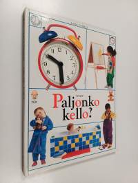 Paljonko kello?