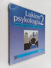Lukion psykologia, 2 - Kurssi 2